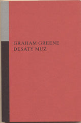 GREENE; GRAHAM: DESÁTÝ MUŽ. - 2005.