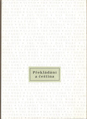 PŘEKLÁDÁNÍ A ČEŠTINA. - 1994.