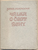 SZAJNOCHA; KAREL: VÁLKA O ČEST ŽENY. - 1948.