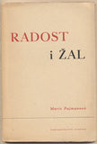 PUJMANOVÁ; MARIE: RADOST I ŽAL. - 1945. Obálka MUZIKA. Edice Plamen.