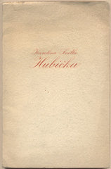 SVĚTLÁ; KAROLINA: HUBIČKA. - 1939. Kresby RAMBOUSKOVÁ.