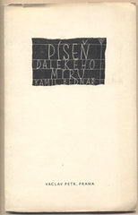 BEDNÁŘ; KAMIL: PÍSEŇ DALEKÉHO MÍRU. - 1948. Kantáta. Obálka MLČOCH.
