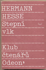 HERMANN; HESSE: STEPNÍ VLK.  - 1989. Obálka GRYGAR.