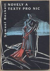 BECKETT; SAMUEL: NOVELY A TEXTY PRO NIC. - 1995.