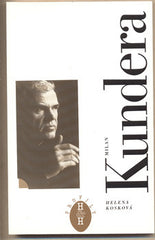 KOSKOVÁ; HELENA: MILAN KUNDERA. - 1998. Profily.