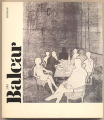 Balcar - JUDLOVÁ; MARIE: JIŘÍ BALCAR. - 1988. Současné české umění.
