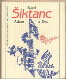 ŠIKTANC; KAREL: ADAM A EVA. - 1990. Edice Prstýnek. Ilustrace BOHDAN KOPECKÝ. /Miniature edition/poezie/