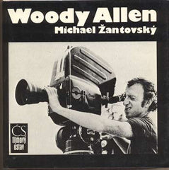 ŽANTOVSKÝ; MICHAEL: WOODY ALLEN. - 1990.