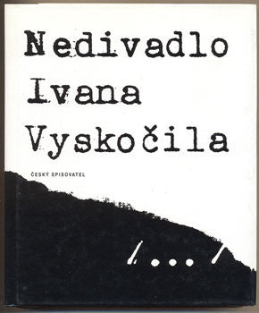 1996.Editor Přemysl Rut; obálka; vazba a typografie OTAKAR KARLAS. /divadlo/