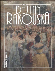 DĚJINY RAKOUSKA. - 2002. /historie/dějiny států/