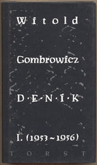 GOMBROWICZ; WITOLD: DENÍK I. (1953 - 1956). - 1994.