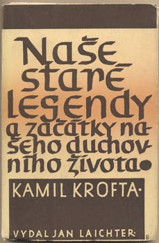 1947. Dílo Kamila Krofty. Obálka JAROSLAV BENDA. /historie/