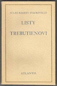 1928. Edice Atlantis; sv. 1. Vytiskli Kryl a Scotti v Novém Jičíně. Přeložil B. Reynek.