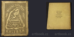 Čapek - ČAPKOVÁ; HELENA: KOLÉBKA. - 1922. Obálka; nakl. zn.; titl. a 13 koncových vinět JOSEF ČAPEK. /jc/