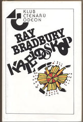 BRADBURY; RAY: KALEIDOSKOP. - 1989.  Klub čtenářů Odeon sv. 596.