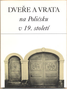 1998. /Polička/ lidová architektura; řemesla; umělecké truhlářství.