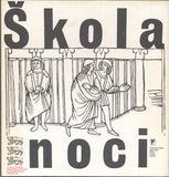 ŠKOLA NOCI. - 1978. Anglická  renesanční a barokní poezie. /poesie/