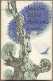 SEIFERT; JAROSLAV: HALLEYOVA KOMETA. - 1969. Ilustarce JIŘÍ TRNKA.