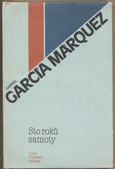 MÁRQUEZ; GABRIEL GARCÍA: STO ROKŮ SAMOTY. - 1980. Obálka JAN JISKRA.