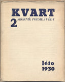 KVART  Sborník poesie a vědy. Ročník 1.; č. 2.  - 1930. ŠTYRSKÝ; FILLA; HONZÍK; TOYEN; WACHSMANN; OBRTEL ...