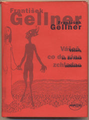 GELLNER; FRANTIŠEK. VÁŠEŇ; CO DO RÁNA ZCHLADNE. - 2002. Mocca 'malá; ale silná káva' sv. 1.