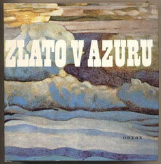 ZLATO V AZURU. - 1980. Lyrika ruského symbolismu. /poezie/