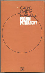 MÁRQUEZ; GABRIEL GARCÍA: PODZIM PATRIARCHY. - 1978. Soudobá světová próza.