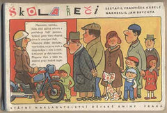 KÁBELE; FRANTIŠEK: ŠKOLA ŘEČI. - 1961. Ilustrace JAN BRYCHTA. 1. vyd. /leporelo/ REZERVACE