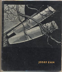 Ehm - MAŠÍN; JIŘÍ: JOSEF EHM. - 1961. Umělecká fotografie.