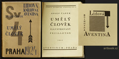 ČAPEK; JOSEF: UMĚLÝ ČLOVĚK. - 1924. Lidová knihovna Aventina. Ilustrovaný feuilleton.