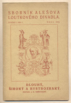 1916. Sborník Alešova loutkového divadla. /loutkové divadlo/