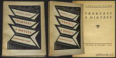 KLÍMA; LADISLAV: TRAKTÁTY A DIKTÁTY. - 1922. Filosofické úvahy. 1. vyd. Obálka (lino) VLAST. HOFMAN. Kubismus. REZERVOVÁNO