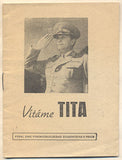 VÍTÁME TITA. - 1946. Maršál Tito. /historie/
