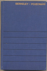 BERKELEY: POJEDNÁNÍ O ZÁKLADECH LIDSKÉHO POZNÁNÍ. - 1938. Laichterova filosofická knihovna. /filozofie/
