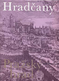 VANČURA; JIŘÍ: HRADČANY; PRAŽSKÝ HRAD. - 1976. Obálka PAVEL ŠVÁB. /pragensie/