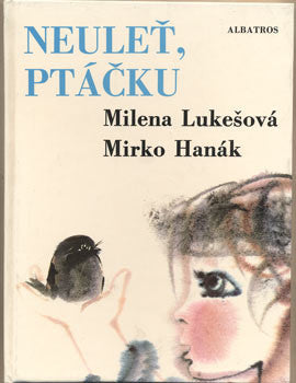 1981. Ilustrace MIRKO HANÁK. 1. vyd.
