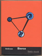 BIERCE; AMBROSE: ĎÁBLŮV SLOVNÍK. - 1996. Obálka KLÁRA KVÍZOVÁ.