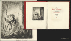 VILLON; FRANCOIS: LE PETIT TESTAMENT. - 1926. Lept VIKTOR STRETTI; sign.; typo KAREL DYRYNK; ex. 16/85.