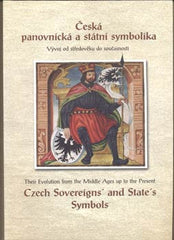 ČESKÁ PANOVNICKÁ A STÁTNÍ SYMBOLIKA. - 2002. Katolog výstavy.