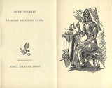 POURRAT; HENRI: PŘÍHODY Z NAŠEHO KRAJE. - 1946. Dřevoryt BOHDAN LACINA. Edice Atlantis.