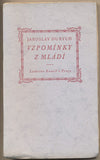 DURYCH; JAROSLAV: VZPOMÍNKY Z MLÁDÍ. - 1928.