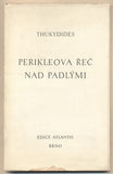 THUKYDIDES: PERIKLEOVA ŘEČ NAD PADLÝMI. - 1946. Atlantis. Dřevoryt BOHDAN LACINA.