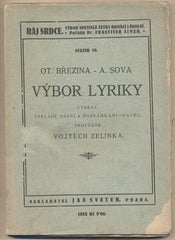 BŘEZINA; OT. - SOVA; A.: VÝBOR Z LYRIKY. - 1923. Ráj srdce. Podpis Vojtěcha Zelenky.