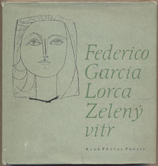 GARCÍA LORCA; FEDERICO: ZELENÝ VÍTR. - 1969. Klub přátel poezie.