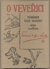 SETON; ERNEST THOMPSON: O VEVEŘICI. - 1925. Knihovna Walden. Ilustrace ERNEST SETON.