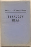 NECHVÁTAL; FRANTIŠEK: BEZRUČŮV HLAS.  - 1940. Kresba ANTONÍN STRNADEL.