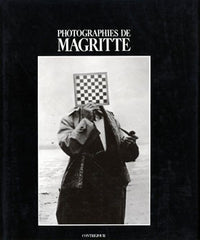 PAQUET; MARCEL: PHOTOGRAPHIES DE MAGRITTE. - 1982. Paris. Contrejour. 143 s. čb. celostr. fotografií.