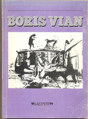 BORIS VIAN. - 1981. Jazzpetit. Uspořádal PATRICK OUŘEDNÍK.