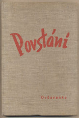 OVČARENKO; IVAN: POVSTÁNÍ. - 1936. Partyzánský román.