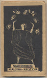 STRINDBERG; AUGUST: KRÁLOVNA KRISTÝNA. - 1922. Obálka VLASTISLAV HOFMAN.